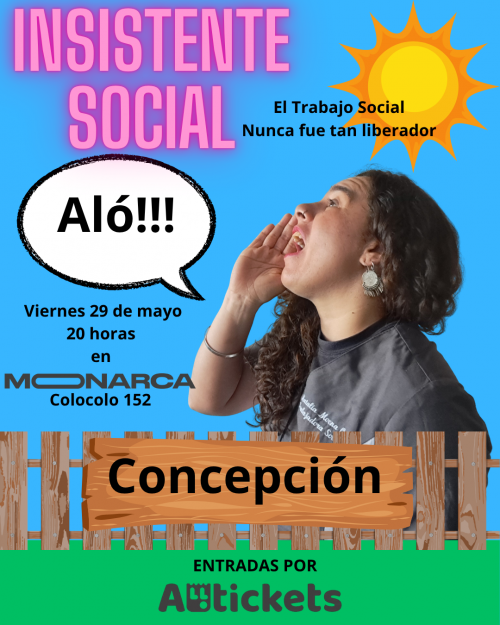 Insistente Social, Concepción 