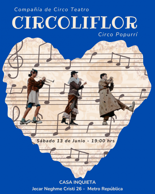 CIRCOLIFLOR EN LA INQUIETA