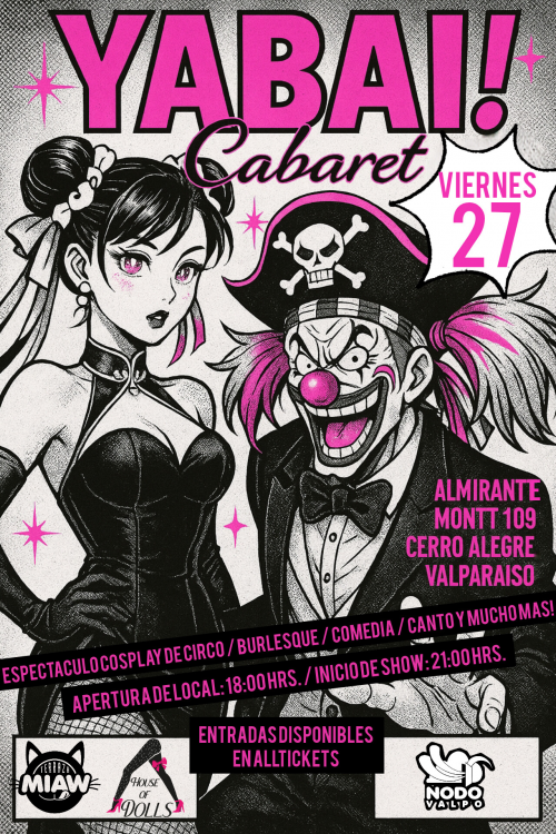 Yabai! Cabaret Valparaíso! 