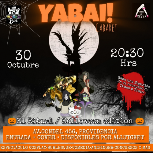 Yabai Cabaret! El Ritual!